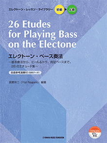 26 Etudes for Playing Bass of the Electone